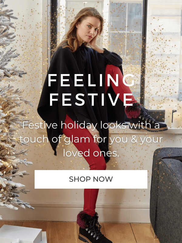 Festive holiday looks with a touch of glam for you & your loved ones.
